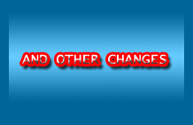and other changes